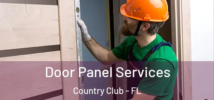  Door Panel Services Country Club - FL